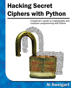http://inventwithpython.com/images/cover_hackingciphers_thumb.png