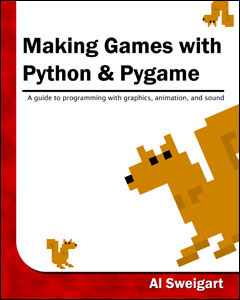 Cover of Making Games with Python and Pygame