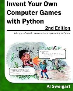 cover for Invent Your Own Computer Games with Python