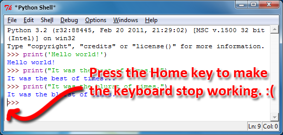 Pressing the home key moves the cursor to the start of the line, causing the keyboard to stop working