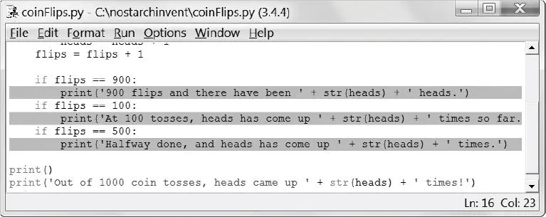 The coinFlips.py file editor with three lines highlighted as breakpoints: the print calls inside the if flips == 900, if flips == 100, and if flips == 500 blocks.