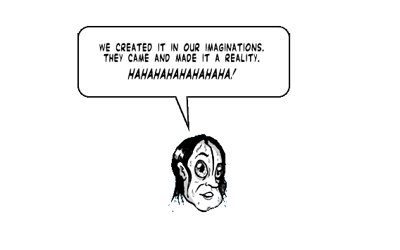 page 094: Ludens’ disembodied head, grinning. Balloon: “WE CREATED IT IN OUR IMAGINATIONS. THEY CAME AND MADE IT A REALITY. HAHAHAHAHAHAHAHA!”