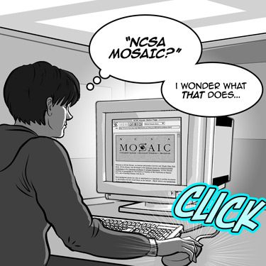 page 161: Peter sits at an office computer showing the NCSA Mosaic home page. Thought: “‘NCSA MOSAIC?’”; “I WONDER WHAT THAT DOES…”; the screen reads “MOSAIC”; sound effect: “CLICK”